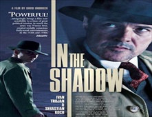 مشاهدة فيلم In the Shadow