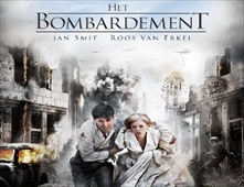 مشاهدة فيلم Het Bombardement