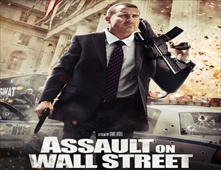 مشاهدة فيلم Assault On Wall Street 2013