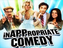 مشاهدة فيلم InAPPropriate Comedy