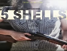 مشاهدة فيلم 5Shells مترجم اون لاين