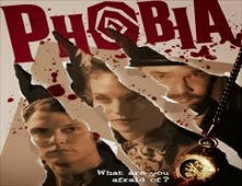مشاهدة فيلم Phobia مترجم اون لاين