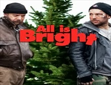 مشاهدة فيلم All Is Bright مترجم اون لاين
