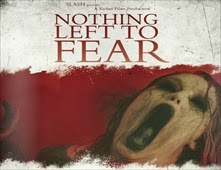 مشاهدة فيلم Nothing Left to Fear مترجم اون لاين
