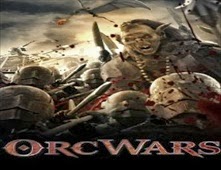مشاهدة فيلم Orc Wars مترجم اون لاين