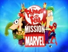 مشاهدة فيلم Phineas And Ferb Mission Marvel مترجم اون لاين