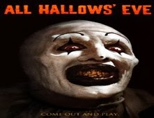 مشاهدة فيلم All Hallows' Eve مترجم اون لاين