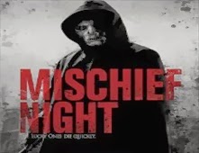 مشاهدة فيلم Mischief Night مترجم اون لاين