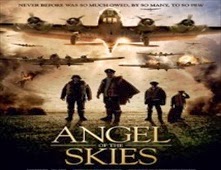 مشاهدة فيلم Angel of the Skies مترجم اون لاين