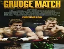 مشاهدة فيلم Grudge Match مترجم اون لاين و تحميل مباشر