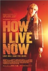 مشاهدة فيلم How I Live Now مترجم اون لاين