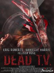 مشاهدة فيلم Dead TV مترجم اون لاين
