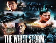 مشاهدة فيلم The White Storm مترجم اون لاين