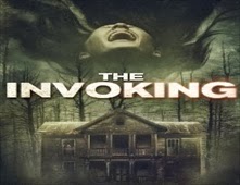 مشاهدة فيلم The Invoking مترجم اون لاين